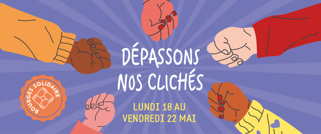 Semaine de lutte contre les discriminations � D�passons nos clich�s �