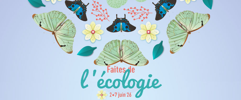 Faites de l'�cologie